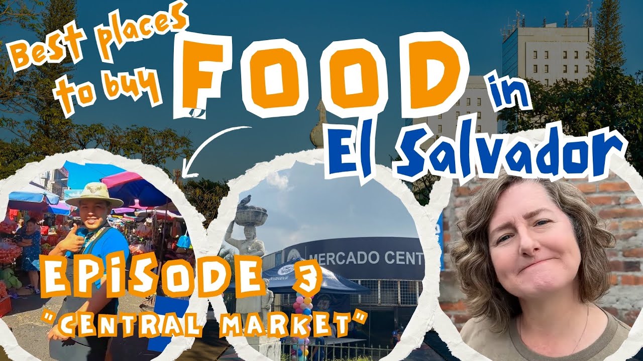 Precios en El Salvador - The Truth About Food Prices in El Salvador 🇸🇻 | Ep. 3 “Mercado Central”