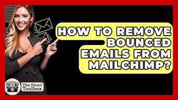 How To Remove Bounced Emails From Mailchimp? - TheEmailToolbox.com