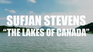 Sufjan Stevens &quot;The Lakes of Canada&quot; (The Innocence Mission Cover)(AUDIO)