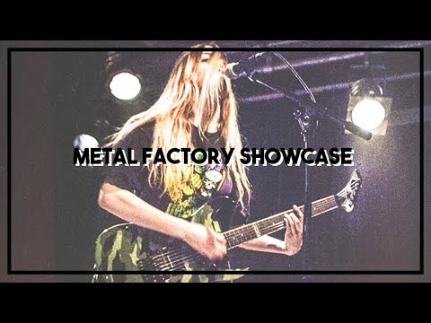 Metal Factory Showcase