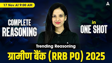 IBPS RRB PO Reasoning 2025 | Complete Reasoning in One Shot | Gramin Bank Reasoning By Sona Sharma