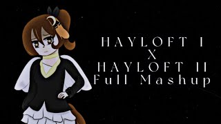 Hayloft I x Hayloft II Mashup [Full Version] Resimi
