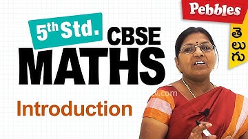 Cbse Class 5th Maths || Chapter - 1 Bigger Numbers || Introduction || Learn thro Telugu