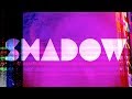 Miniature de la vidéo de la chanson Shadow (Instrumental)