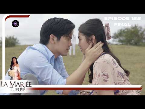 LA MARIEE TUEUSE Episode 122 en Final en Français | HD