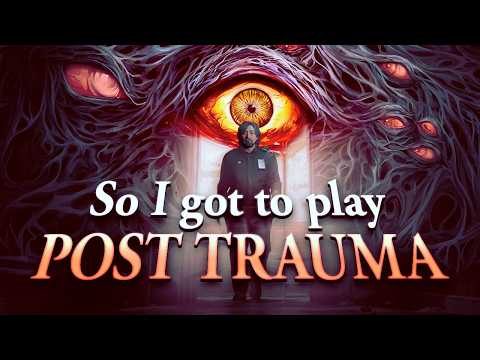 So I Got to Play Post Trauma (2025) | Launch Review