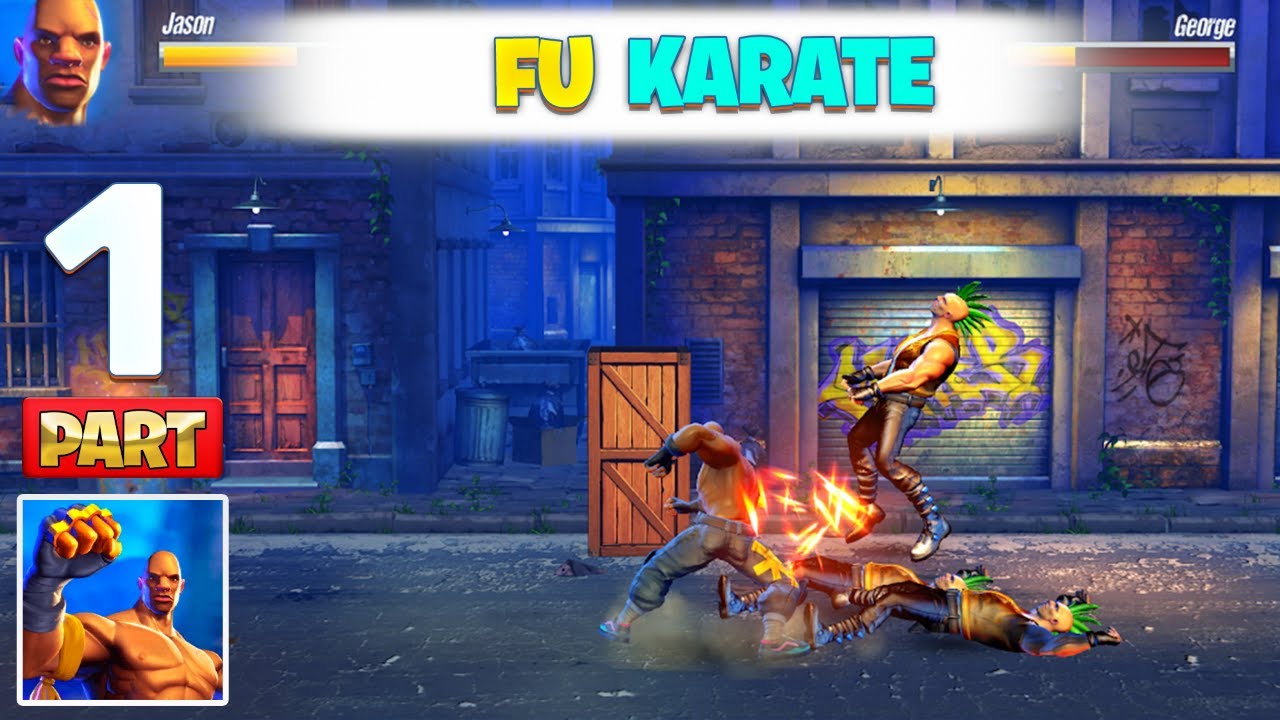 🆕 Max Level • Fu Karate Fighting Games 3D  Gameplay Walkthrough Part 1 -  Android , iOS Mobile Apk