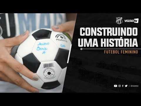 [FUTEBOL FEMININO] Construindo uma história