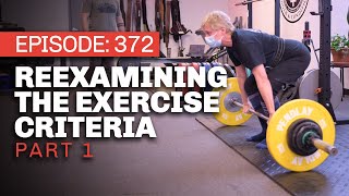 Reexamining the Exercise Selection Criteria with Noah Hayden - Part 1 - Ep 372