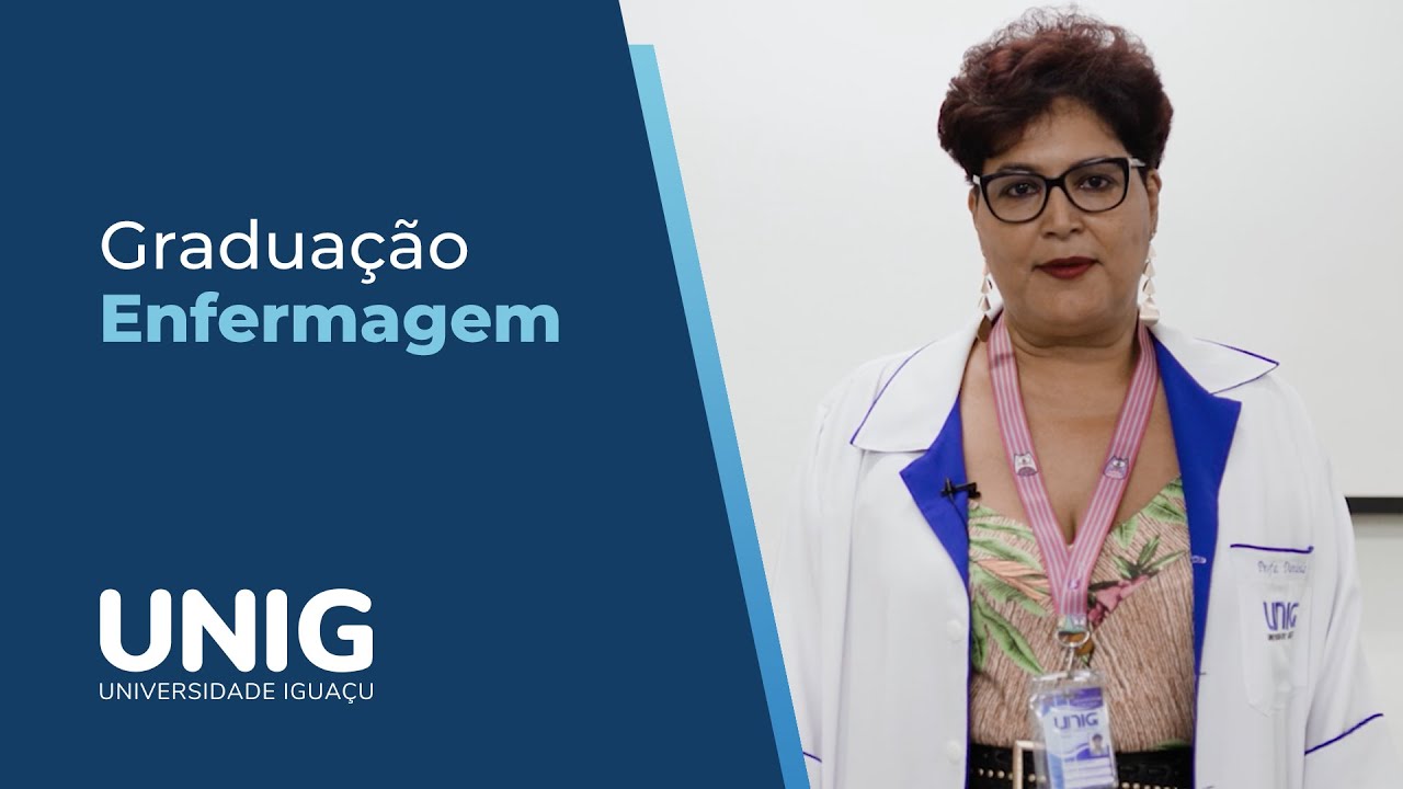 Graduação em Enfermagem (Presencial) - UNIG Nova Iguaçu - YouTube