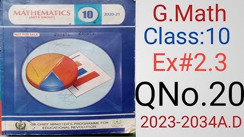 Class 10 General Math Arts Group Solutions: Exercise 2.3,  QNo.20