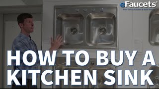 How to Buy a Kitchen Sink - eFaucets.com