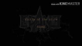 Edane-Victim of the stife(Lyric)