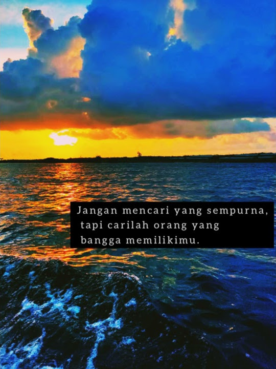 Story wa - Sampai Kapan Kan Kau Buktikan