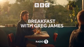 BBC Radio 1: “Breakfast with Greg James” Promo - (2022 - 30”)