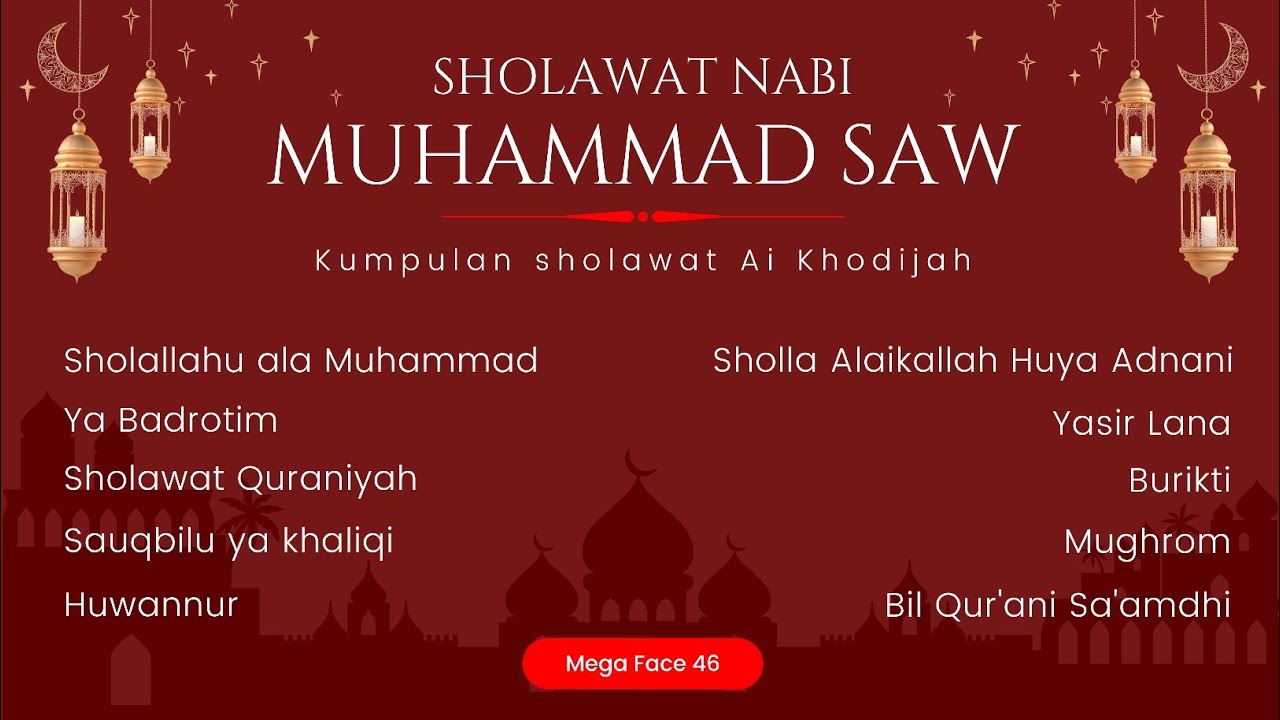 Sholawat nabi album sholawat ai khodijah sholawat penyejuk hati
