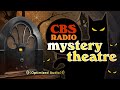 Vol 151  375 hrs  cbs radio mystery theatre  old time radio dramas  volume 15 part 1 of 2