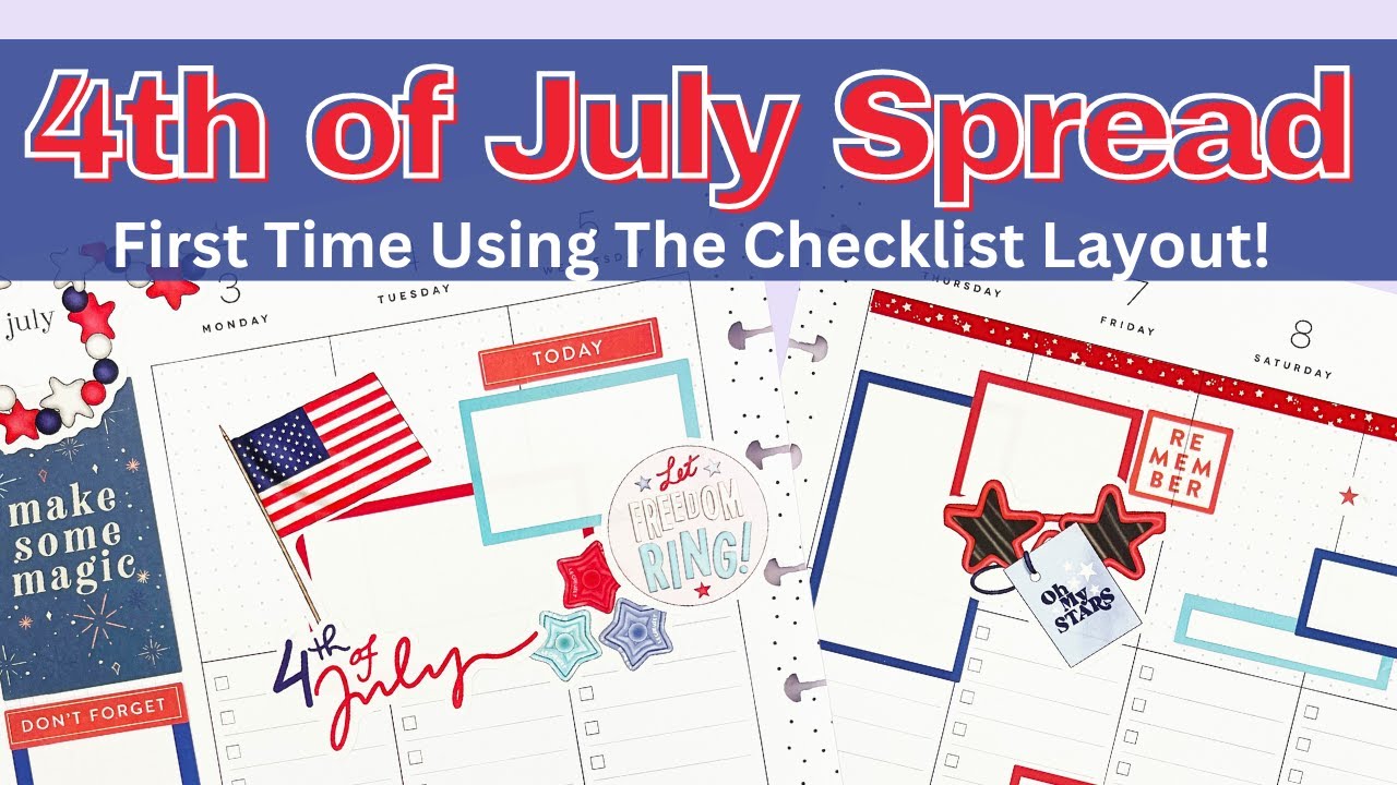 Plan With Me | 4th of July Spread | First Time Using the Checklist Layout | Classic Happy Planner