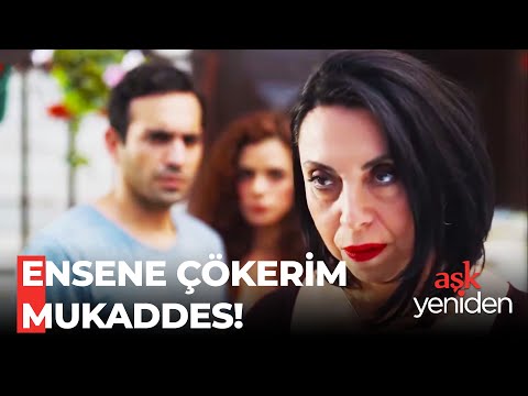 Kara Meryem'den Mukaddes'e Gözdağı - Aşk Yeniden