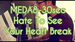 MEDA8 - 30sec - Hate To See Your Heart Break - Paramore