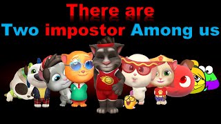 There are 2 impostor Among us~ 🛸😡🚀Talking (Tommy, Tom, Hal, Bob, Panda, Pou, Boo, Hank and Inna)