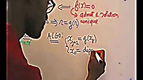 Analyse Numérique  Méthode Point Fixe  fx = 0 part 2