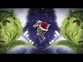 You Re A Mean One Mr Grinch Mattrixx Remix Trap Remix You Re A Mean One Mr Grinch Mattrixx Remix Trap Remix