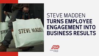 Steve Madden + ADP Lyric HCM: Where People Strategy Drives Performance