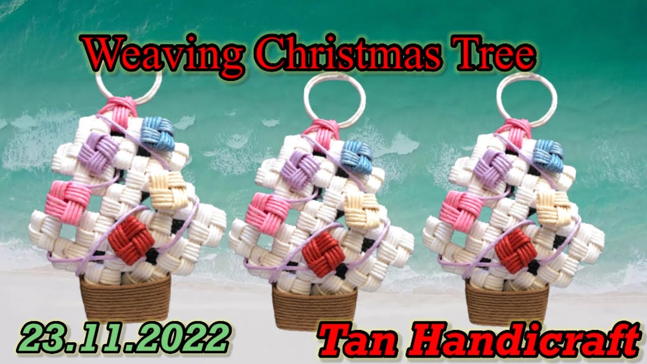 Tutorial ke 1108 Weaving Christmas Tree ornament ( Ecocraft Band