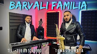 TOMAS PUMATA x VENCI KORG - BARVALI FAMILIA / Томас Пумата и Венци Корг - Барвали Фамилия, 2022