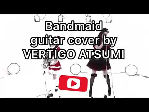 bandmaid---thrill-(guitar-cover-by-vertigo-atsumi)