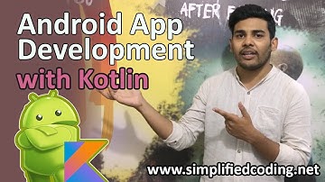 #1 Android Application Development with Kotlin - Introduction
