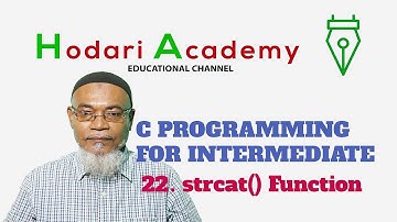 C Programming for Intermediate   22  strcat Function