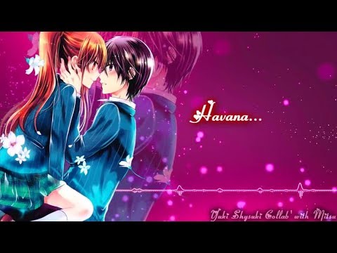 Nightcore ~ Havana (FRENCH VERS. +PAROLES)