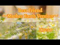 Best Friend〜Mother Earth Version〜/Kiroro