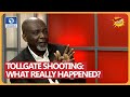 Lekki Toll Gate Shooting: Fmr DSS Boss Believes Forensics Will Unravel The Mysteries