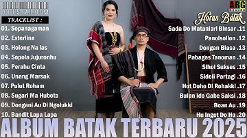 Lagu Batak Terbaru 2025 Hits || Terpopuler Saat Ini Playlist Batak Terbaik 2025 Enak Di Dengar