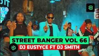 DJ SMITH FT DJ EUSTYCE CLUB BANGERS VOLUME 66