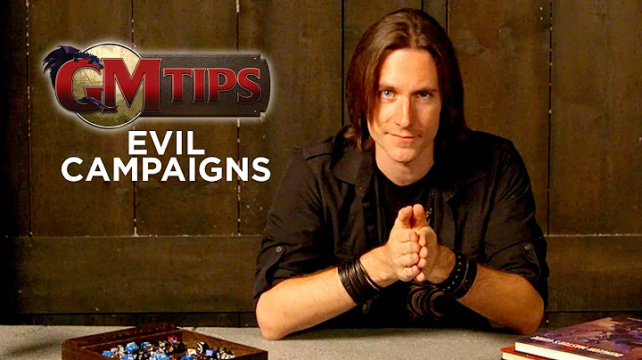 How to Run an EVIL RPG Campaign! (GM Tips w/ Matt ...