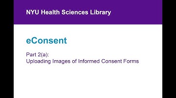 eConsent 2(a): Uploading Images of Informed Consent Forms