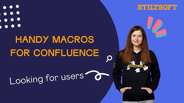 Handy Macros for Confluence users needed