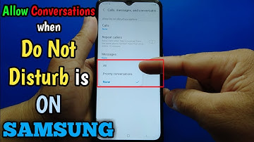How to Allow Conversations when Do Not Disturb is ON in Samsung Galaxy A02