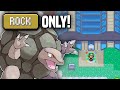 Can you beat the Battle Tower with only ROCK type Pokemon?
