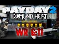Diamond Heist Speedrun - Payday 2 (DUO - DSOD)