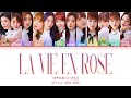〈 La Vie en Rose 〉IZ*ONE(아이즈원)/カナルビ・歌詞・和訳