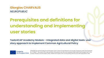Module VI | Prerequisites for implementing user stories – Giorgios Charvalis (NEUROPUBLIC)