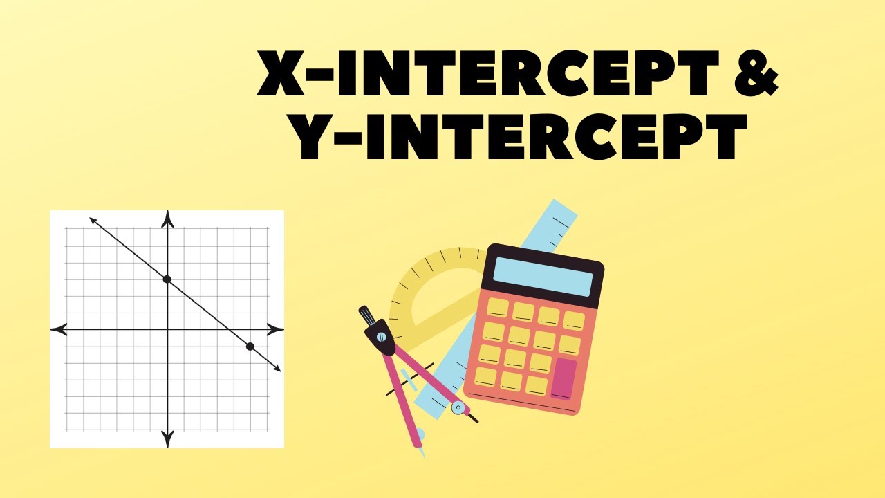 X Intercept And Y Intercept YouTube X Intercept And Y Intercept YouTube