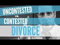 Uncontested vs Contested divorce in Illinois
