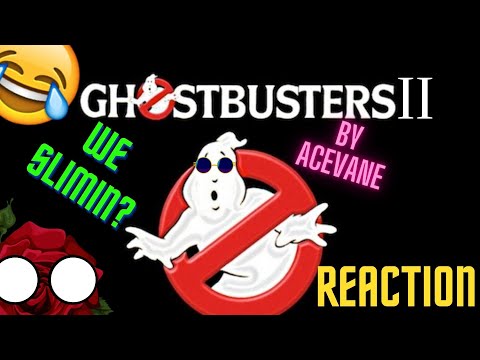 WE SLIMES 🔥 | ACEVANE GHOSTBUSTERS 2 REACTION | R.S