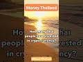 Cryptocurrency craze in thailand money thailand